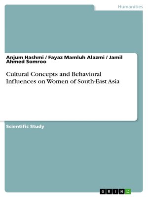 cover image of Cultural Concepts and Behavioral Influences on Women of South-East Asia